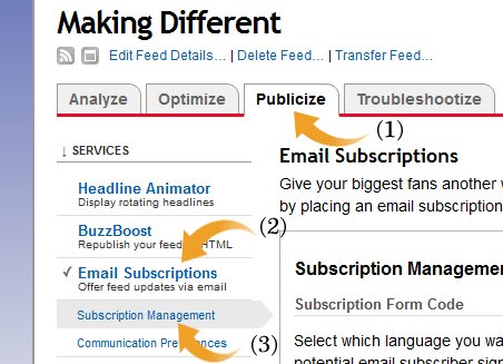 click on Publize Tab Email Subscriptions Subscription Managerment