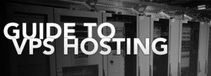 3 Important Things to Look for in VPS Hosting