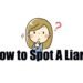 how-to-spot-a-liar