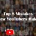 Top-8-mistakes-New-Youtubers-Make