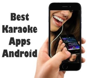 best-karaoke-apps-for-android