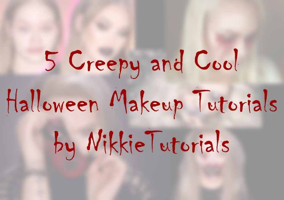 5-creepy-and-cool-halloween-makeup-tutorials-by-nikkietutorials
