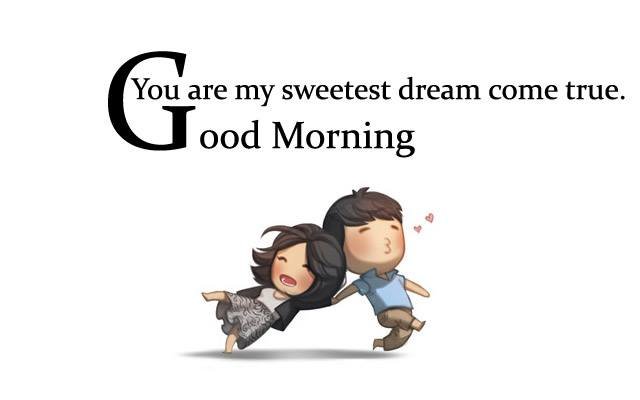 You-are-my-sweetest-dream-come-true-good-morning