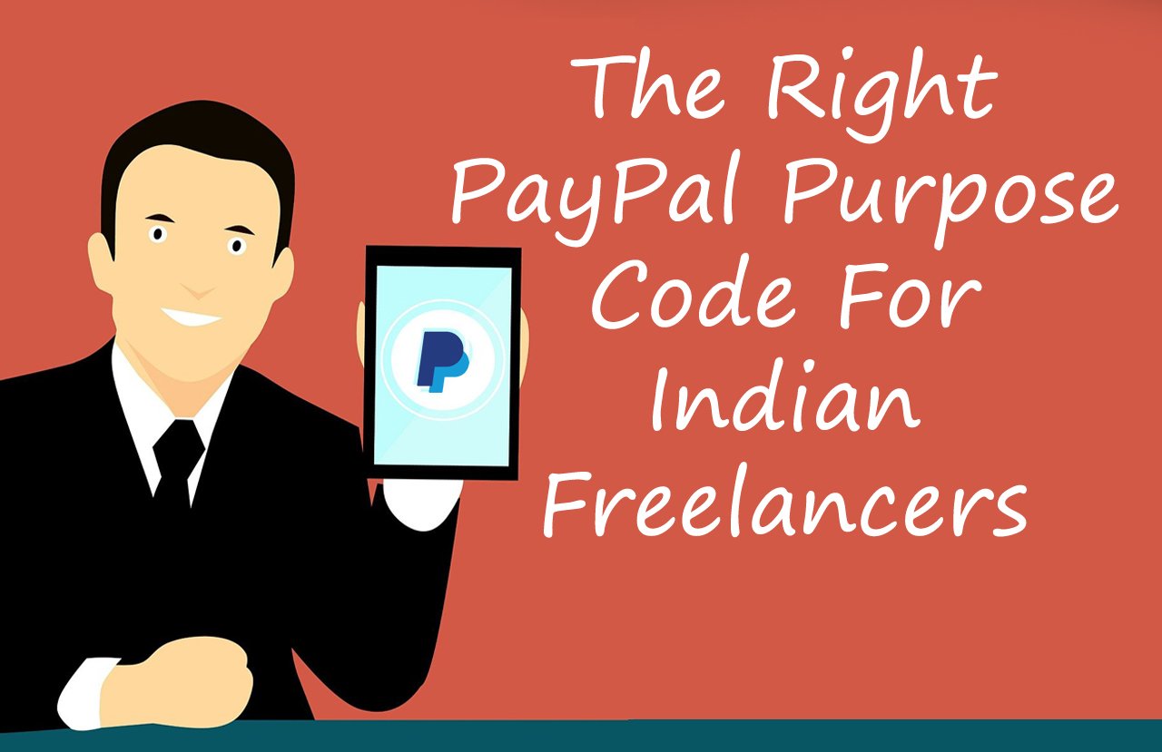 The-Right-PayPal-Purpose-Code-For-Indian-Freelancers