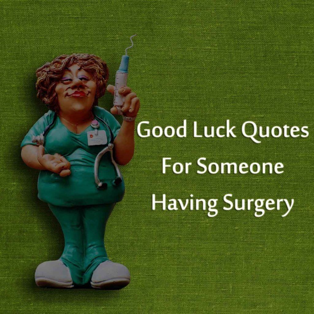 encouraging-quotes-for-someone-having-surgery-quotesgram