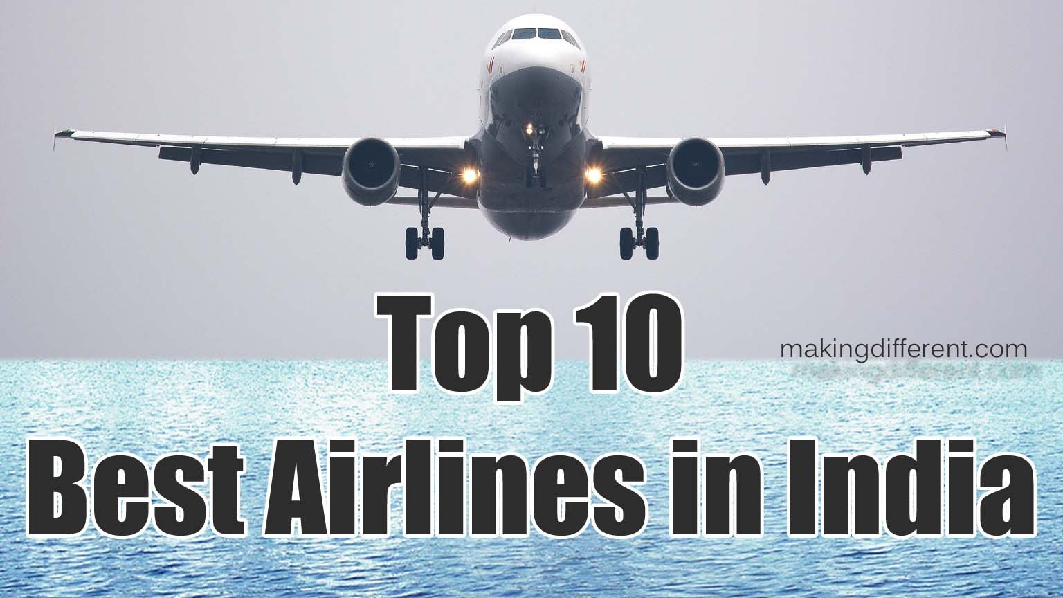 Top 10 Best Airlines in India Making Different