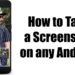 How-to-Take-a-Screenshot-on-any-Android