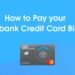How-to-Pay-your-Citibank-Credit-Card-Bills