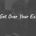 forget-your-ex